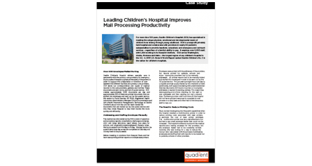 Leading Children’s Hospital Improves Mail Processing Productivity