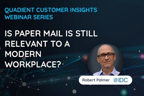 Webinar Replay: Is paper mail still relevant to a modern workplace?