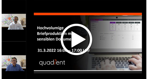 Hochvolumige Briefproduktion mit sensiblen Dokumenten - Prozess-Performance steigern, Compliance-Risiken minimieren Screenshot Webinaraufzeichnung